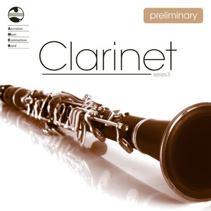 AMEB Clarinet Preliminary Grade (Series 3)