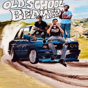 Old School Beamer (Explicit)