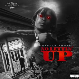 No Lettin' Up (2023) (Explicit)