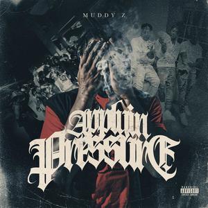 Applyin Pressure (EP) [Explicit]