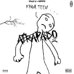 Atrapado (Explicit)