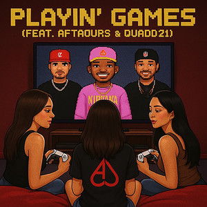 Playin' games (Explicit)