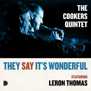 They Say It's Wonderful (feat. Leron Thomas)