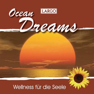 Ocean Dreams - Entspannungsmusik und Naturgeräusche