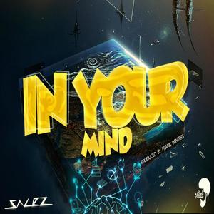In Your Mind (feat. cKush) (Explicit)