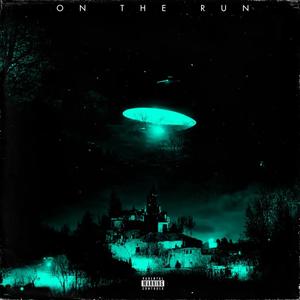 On The Run (Explicit)