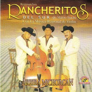 "Arriba Michoacan"