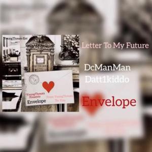 Letter To My Future (Explicit)