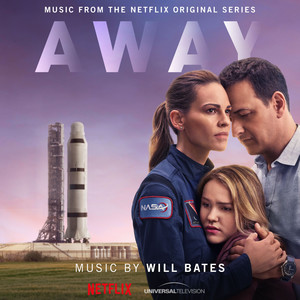 Away (Music From The Netflix Original Series) (远漂 电视剧原声带)