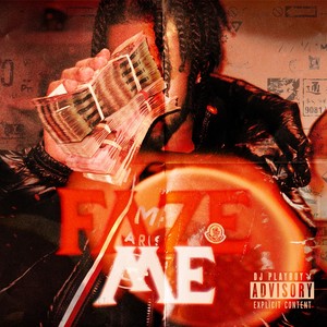 Faze Me (Explicit)