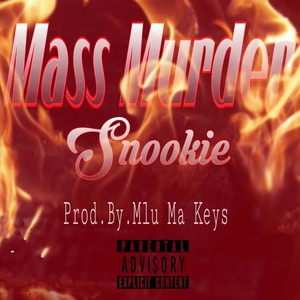 Mass Murder (Explicit)