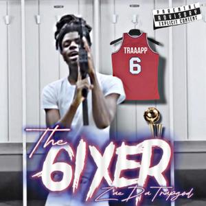 The 6ixer (Explicit)