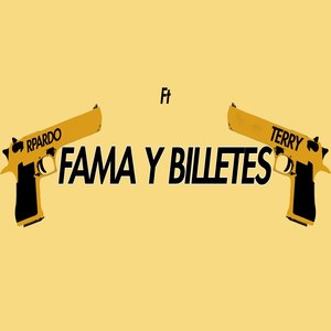 Fama Y Billetes