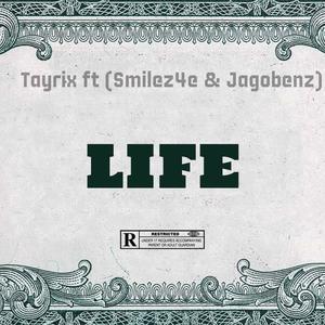 Life (feat. SMILEZ4E & Jagobenz) [Explicit]