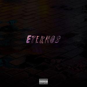 Eternos (Explicit)