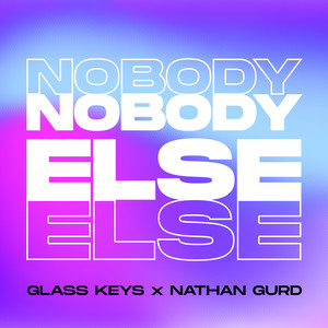 Nobody Else