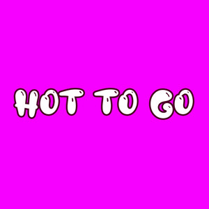 HOT TO GO! (In the style of Electric Callboy)