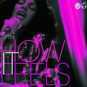 How It Feels (JSPH Remix)