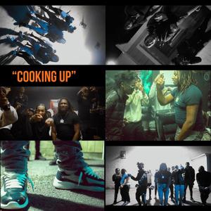 Cooking Up (feat. KingQuanUpNext, Leekonnacomeup & Lxcid) [Explicit]