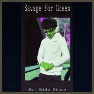 Savage For Green