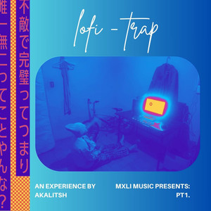 LO-FI TRAP (DIGITAL EDITIÓN) [Explicit]