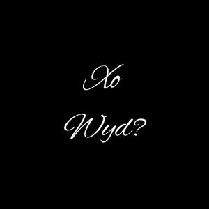 Xo wyd? (Explicit)