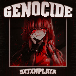 Genocide (Explicit)