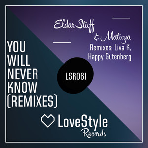 You Will Never Know (Remixes)