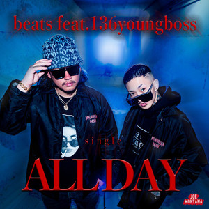 ALL DAY (feat. 136youngboss)