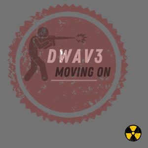 D Wav3 (Moving on) [Official Audio]