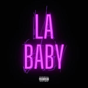La Baby (Explicit)