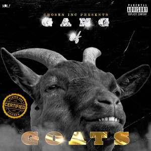 Gang Of Goats (Explicit)