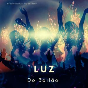 Luz do Bailão