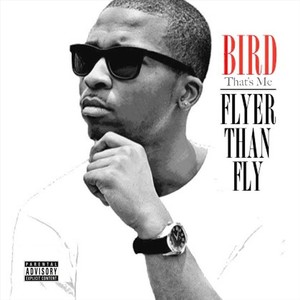 Flyer Than Fly (Explicit)