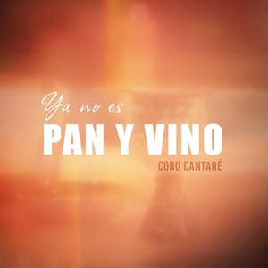 Ya No Es Pan y Vino (feat. Itala Rodriguez)