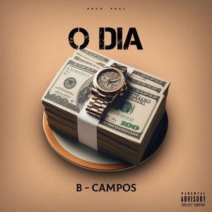 O Dia (Explicit)