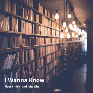 I Wanna Know