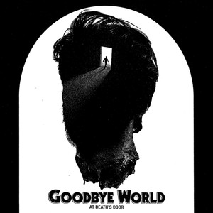 Goodbye World - Arc Blast