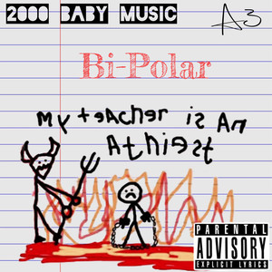 Bi-Polar (Explicit)