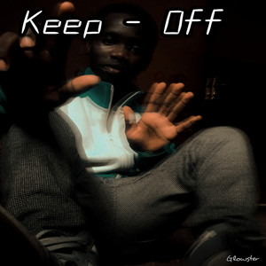 Keep Off (Explicit)