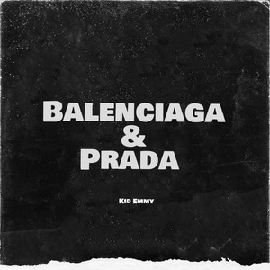 Balenciaga & Prada