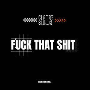 Fack That **** (Explicit)