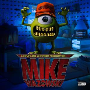 Mike Wazowski (Explicit)