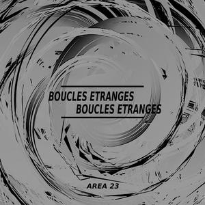 Boucles Etranges (2020 Live Extract)