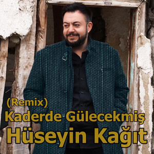 Kaderde Gülecekmiş (Remix)