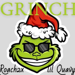 GRINCH (feat. lil Quavy) (Explicit)