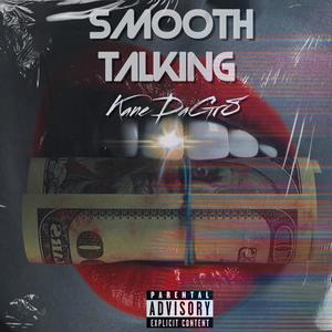 Smooth Talking (Explicit)