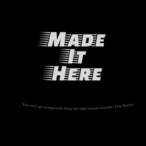 Made It Here (Explicit)