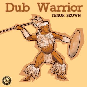 Dub Warrior