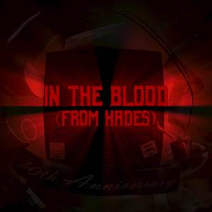 In the Blood (from 